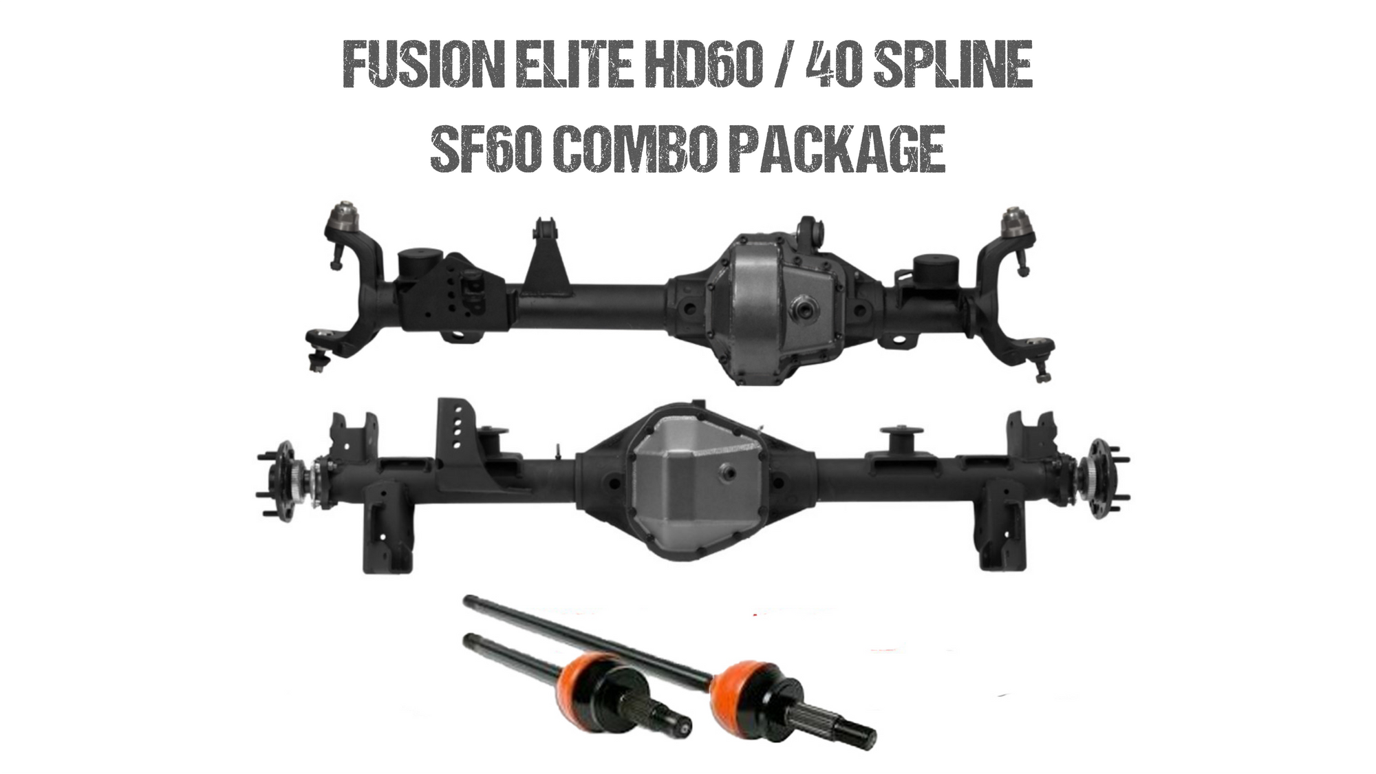 Fusion Elite HD60 and 40 Spline Semi-Float 60 Package for Jeep Gladiator JT