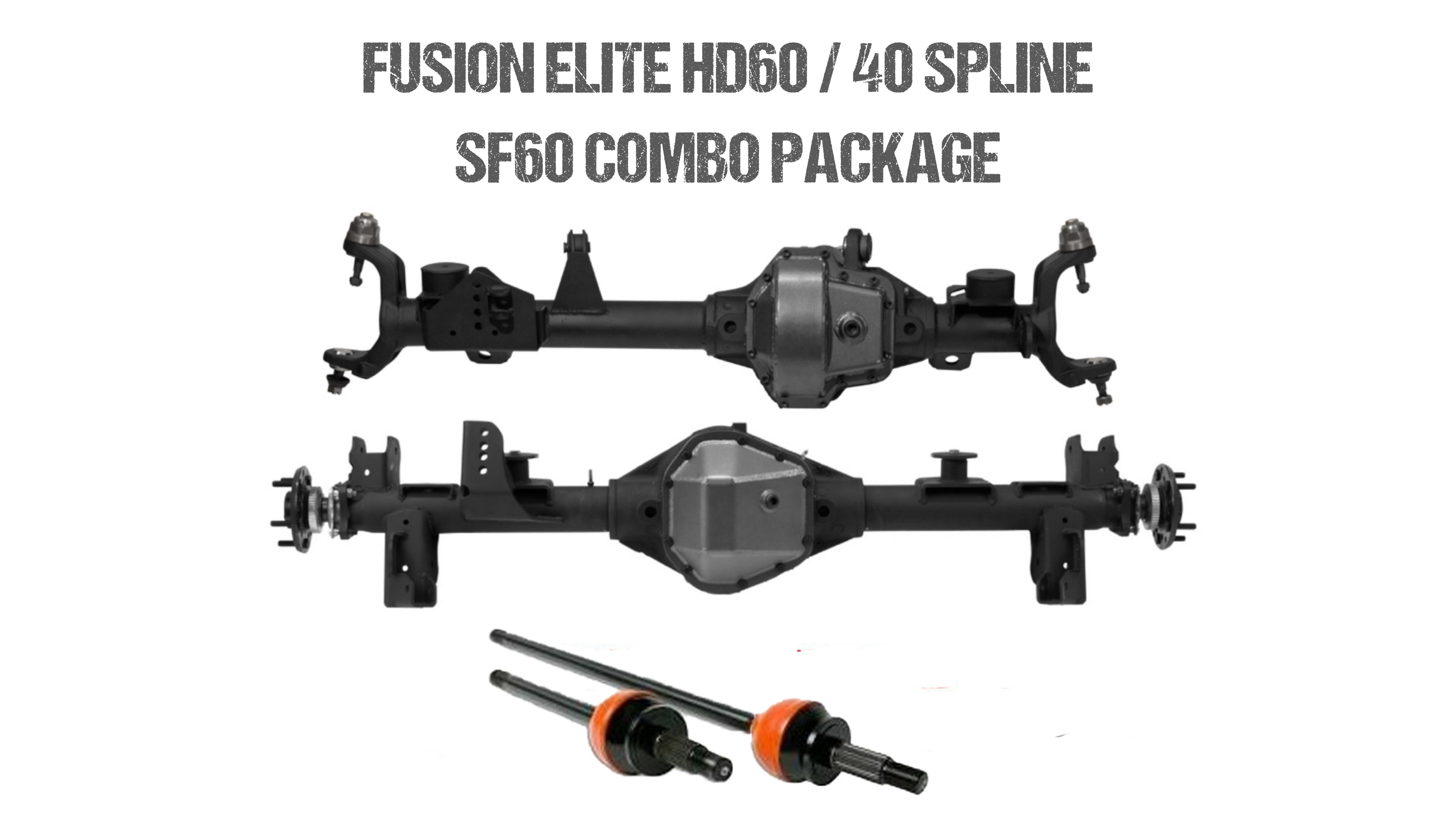Fusion Elite HD60 and 40 Spline Semi-Float 60 Package for Jeep